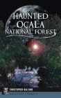 Haunted Ocala National Forest - Book