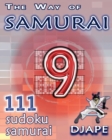 The Way of Samurai : 111 Sudoku Samurai puzzles - Book