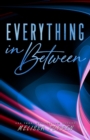 Everything in Between : A Rocker Romance - Book