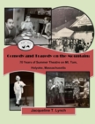 Comedy and Tragedy on the Mountain : 70 Years of Summer Theatre on Mt. Tom, Holyoke, Massachusetts - Book