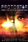 Protostar : The Star-Crossed Saga - Book