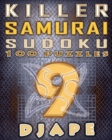 Killer Samurai Sudoku : 100 puzzles - Book
