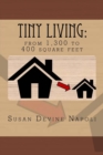 Tiny Living : from 1,300 sq ft to 400 - Book