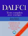 DALF C1 Tests complets corriges : Comprehension orale, comprehension ecrite, production ecrite, production orale - Book