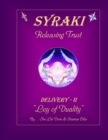 SYRAKI Releasing Trust : DELIVERY-II "Ley of Duality" - Book