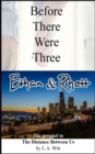 Before There Were Three : Ethan & Rhett - Book
