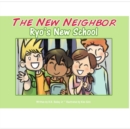 The New Neighbor - Ryo's New School - Book