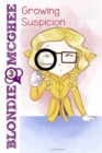 Blondie McGhee 3 : Growing Suspicion - Book