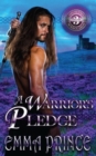 A Warrior's Pledge (Highland Bodyguards, Book 3) - Book