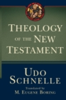 Theology of the New Testament - Book