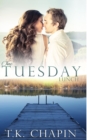 One Tuesday Lunch : A Contemporary Christian Romance - Book