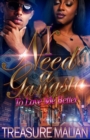 I Need a Gangsta : To Love Me Better - Book