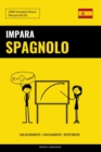 Impara lo Spagnolo - Velocemente / Facilmente / Efficiente : 2000 Vocaboli Chiave - Book