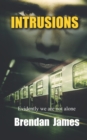 Intrusions : Evidently...we are not alone - Book