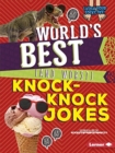 World's Best (and Worst) Knock-Knock Jokes - Book