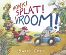 Honk! Splat! Vroom! - eBook