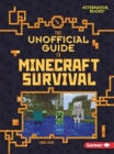 The Unofficial Guide to Minecraft Survival - Book