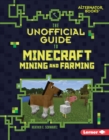 The Unofficial Guide to Minecraft Mining and Farming - eBook