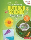 30-Minute Outdoor Science Projects - Book