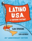 Latino USA : A Cartoon History - Book