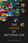 The Virtue of Nationalism - Book