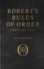 Robert's Rules of Order Newly Revised, Deluxe 12th edition - Book