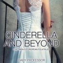 Cinderella and Beyond Children's European Folktales - Book