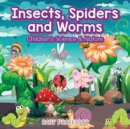 Insects, Spiders and Worms Children's Science & Nature - Book