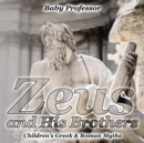 Zeus and His Brothers- Children's Greek & Roman Myths - Book