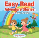 Easy Read Adventure Stories - Sight Words for Kids - Book