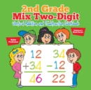 2nd Grade Mix Two-Digit Vertical Addition and Subtraction Workbook Children's Math Books - Book