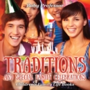 Traditions and Special Family Celebrations- Children's Family Life Books - Book