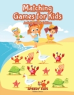 Matching Games for Kids (Activity Book Edition) - Book