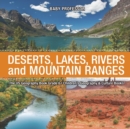 The US Geography Book Grade 6 : Deserts, Lakes, Rivers and Mountain Ranges Children's Geography & Culture Books - Book