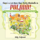 There's a Lot More than Pretty Windmills in Poland! Geography Books for Third Grade Children's Europe Books - Book