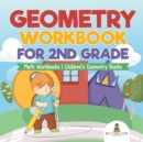 Geometry Workbook for 2nd Grade - Math Workbooks Children's Geometry Books - Book