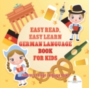 Easy Read, Easy Learn German Language Book for Kids Children's Foreign Language Books - Book