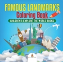Famous Landmarks Coloring Book Children's Explore the World Books - Book