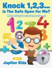 Knock 1,2,3...Is The Safe Open for Me? Math Activity Book 3rd Grade Volume I - Book