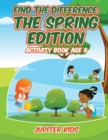 Find the Difference : The Spring Edition: Activity Book Age 8 - Book