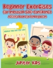 Beginner Exercises for Improved Self-Confidence : Activity Book for Kindergarten - Book