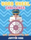 Word Wheel Challenge : Easy References for Kids - Book