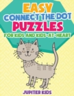 Easy Connect the Dot Puzzles for Kids and Kids-at-Heart - Book