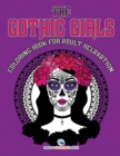 The Gothic Girls Coloring Book for Adult Relaxation - Book