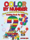 Color by Number : Easy to Intermediate Difficulty: Activity Book for Kids - Book