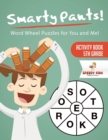 Smarty Pants! Word Wheel Puzzles for You and Me! Activity Book 5th Grade - Book