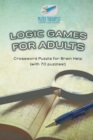Logic Games for Adults Crossword Puzzle for Brain Help (with 70 puzzles!) - Book