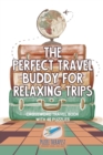 The Perfect Travel Buddy for Relaxing Trips Crossword Travel Book with 46 Puzzles - Book