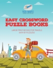 Easy Crossword Puzzle Books Large Print Books for Travels (with 81 puzzles!) - Book