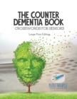 The Counter Dementia Book Crosswords for Seniors Large Print Edition - Book
